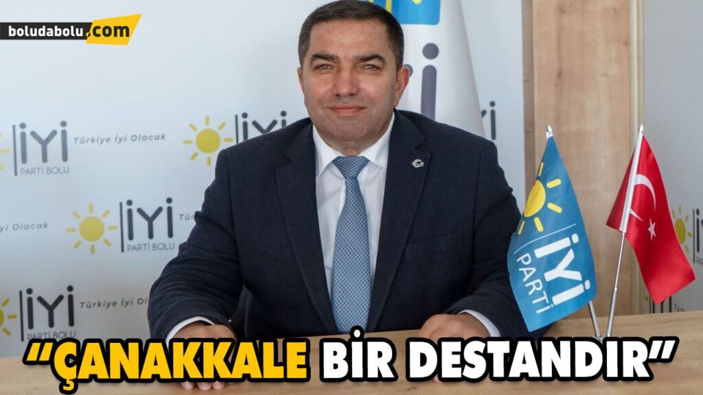 “ÇANAKKALE BİR DESTANDIR” “ÇANAKKALE BİR DESTANDIR”