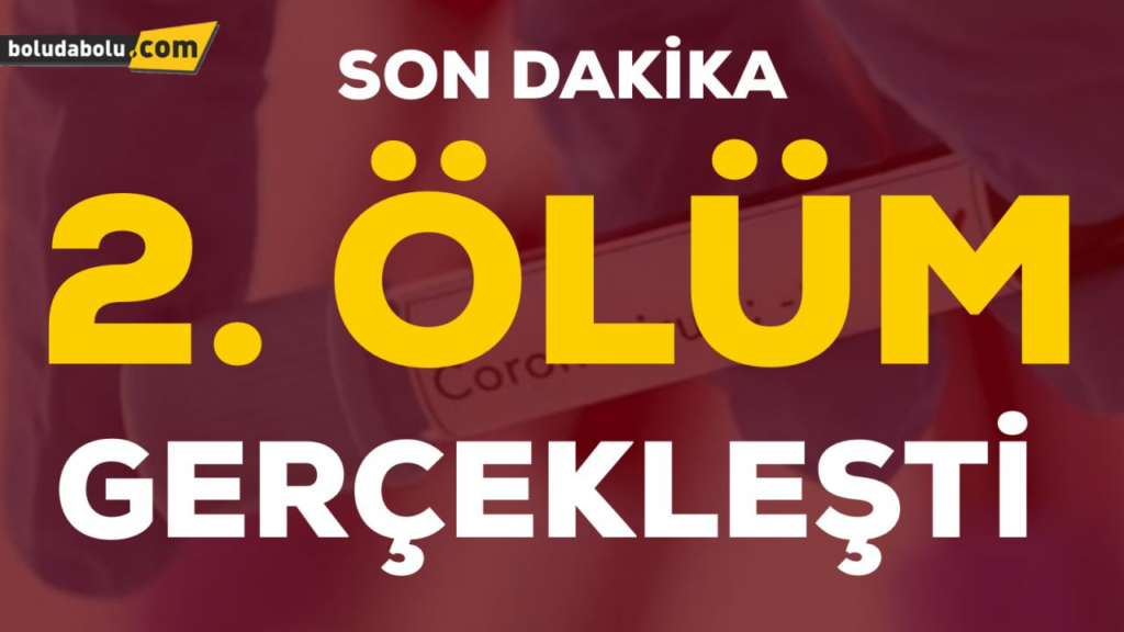 KORONA VİRÜSÜNDEN İKİNCİ ÖLÜM KORONA VİRÜSÜNDEN İKİNCİ ÖLÜM