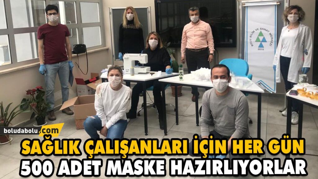 SAĞLIK ÇALIŞANLARI İÇİN HER GÜN 500 ADET MASKE HAZIRLIYORLAR SAĞLIK ÇALIŞANLARI İÇİN HER GÜN 500 ADET MASKE HAZIRLIYORLAR