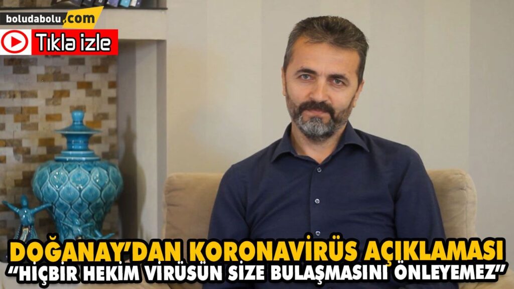 “HİÇBİR HEKİM VİRÜSÜN SİZE BULAŞMASINI ÖNLEYEMEZ”