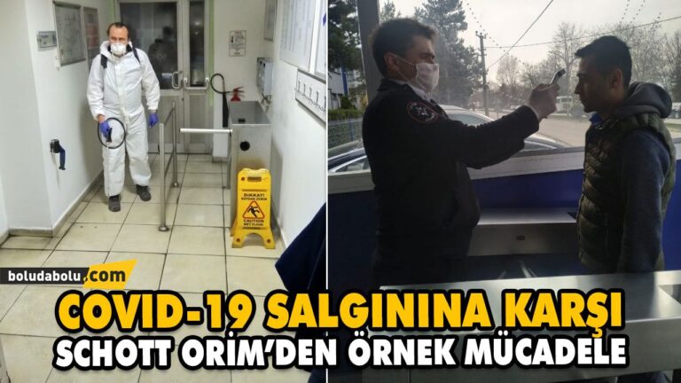 COVID-19 SALGININA KARŞI SCHOTT ORİM’DEN ÖRNEK MÜCADELE