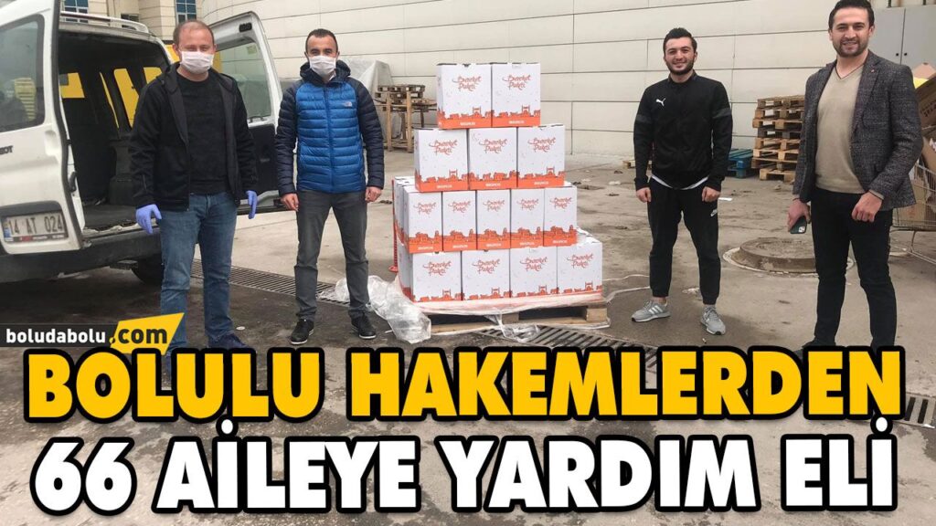 BOLULU HAKEMLERDEN 66 AİLEYE YARDIM ELİ BOLULU HAKEMLERDEN 66 AİLEYE YARDIM ELİ