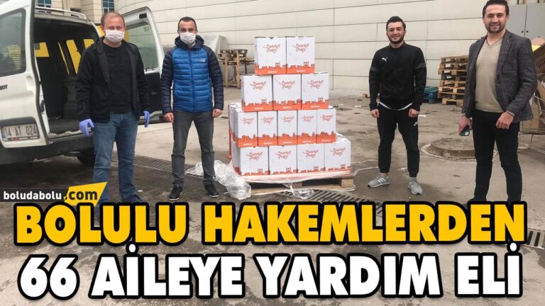 BOLULU HAKEMLERDEN 66 AİLEYE YARDIM ELİ
