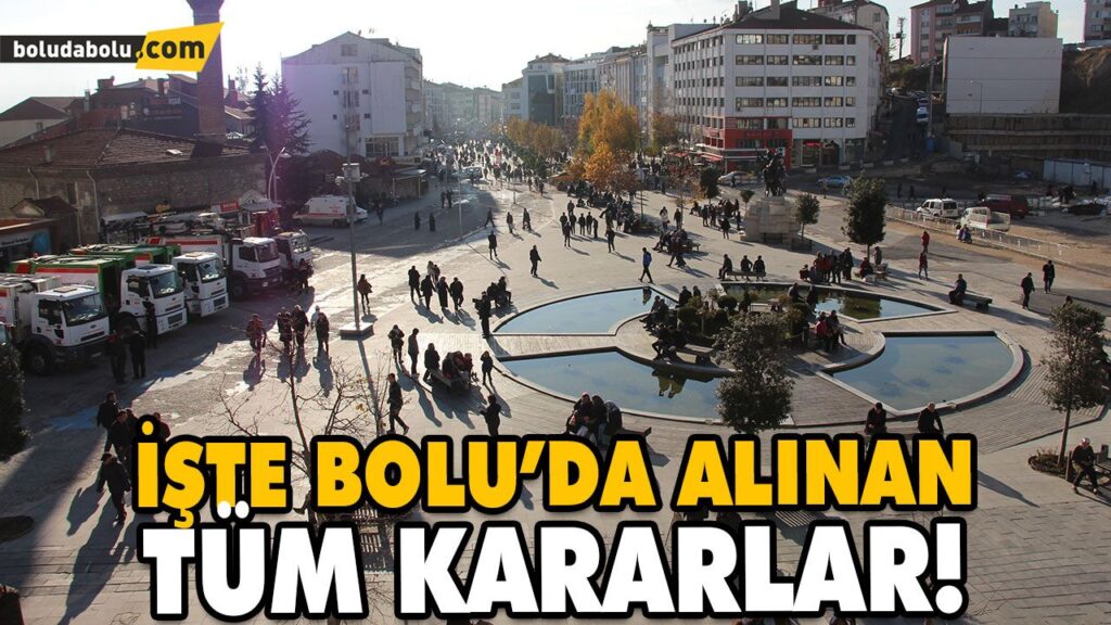 BOLU’DA, İLÇELER VE KÖYLER ARASI GİDİŞ GELİŞLER YASAKLANDI BOLU’DA, İLÇELER VE KÖYLER ARASI GİDİŞ GELİŞLER YASAKLANDI