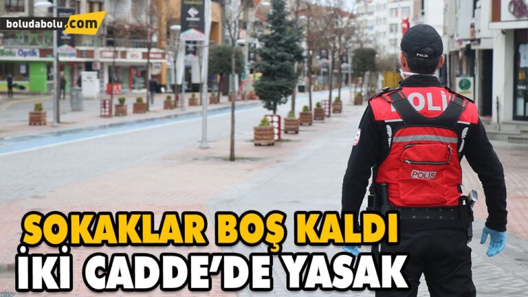 BOLU’DA İKİ CADDE YAYALARA KAPATILDI