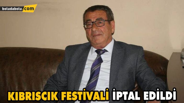 KIBRISCIK FESTİVALİ İPTAL EDİLDİ
