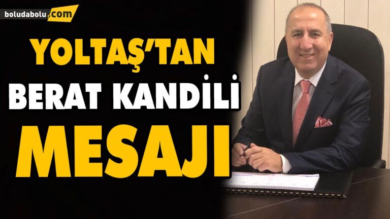 YOLTAŞ’TAN BERAT KANDİLİ MESAJI