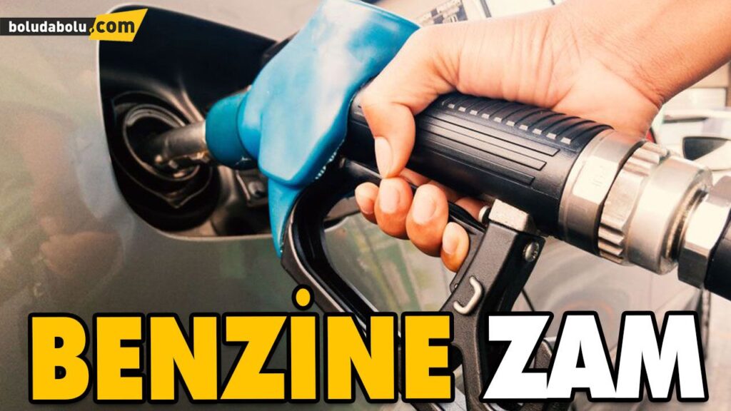 BENZİNE ZAM BENZİNE ZAM