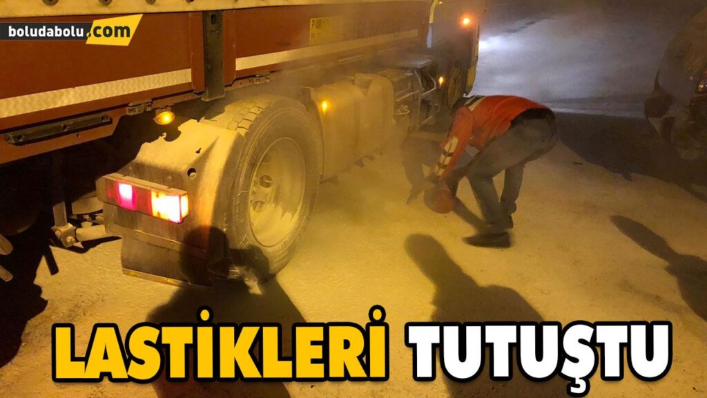 BOLU DAĞI’NDAN İNEN KAMYON UYGULAMA NOKTASINDA LASTİKLERİNDEN TUTUŞTU