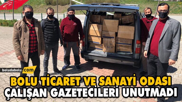 BOLU TİCARET VE SANAYİ ODASI ÇALIŞAN GAZETECİLERİ UNUTMADI