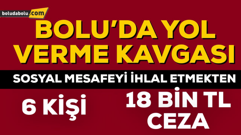 BOLU’DA YOL VERME KAVGASI