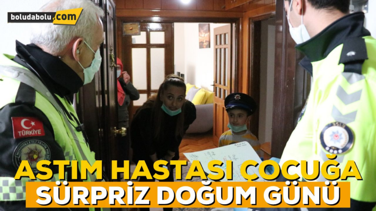 ASTIM HASTASI ÇOCUĞA SÜRPRİZ