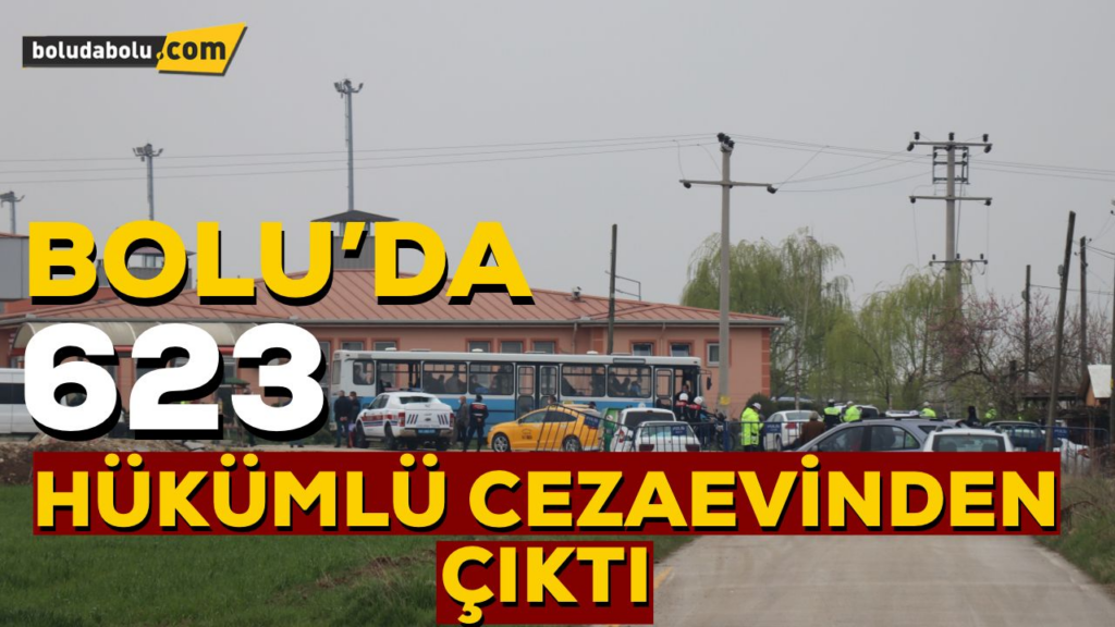 BOLU’DA İNFAZ DÜZENLEMESİNDEN YARARLANAN 623 HÜKÜMLÜ SERBEST KALDI BOLU’DA İNFAZ DÜZENLEMESİNDEN YARARLANAN 623 HÜKÜMLÜ SERBEST KALDI