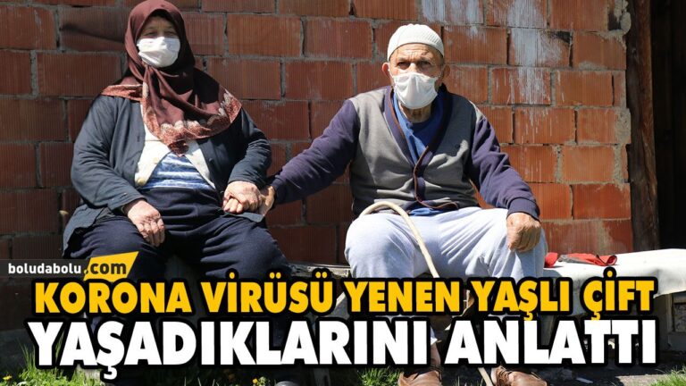 KORONA VİRÜSÜ YENEN YAŞLI ÇİFT YAŞADIKLARINI ANLATTI