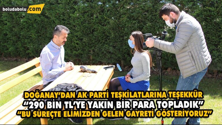 DOĞANAY’DAN AK PARTİ TEŞKİLATLARINA TEŞEKKÜR