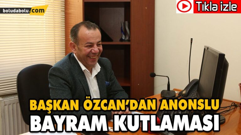 BAŞKAN ÖZCAN’DAN ANONSLU BAYRAM KUTLAMASI