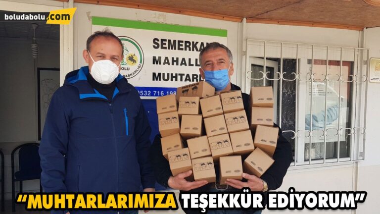 “MUHTARLARIMIZA TEŞEKKÜR EDİYORUM”