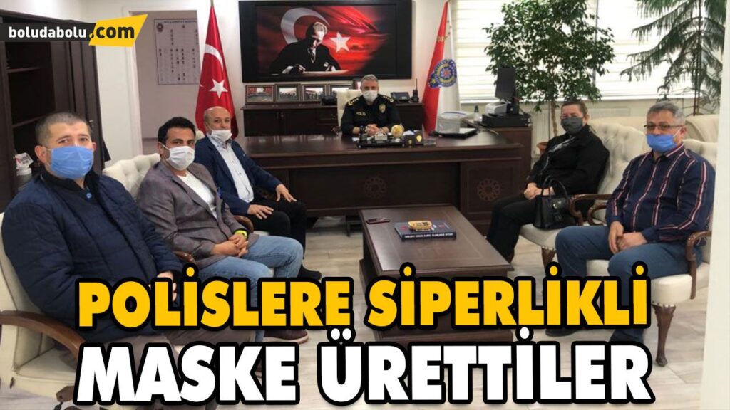 POLİSLERE SİPERLİKLİ MASKE ÜRETTİLER POLİSLERE SİPERLİKLİ MASKE ÜRETTİLER