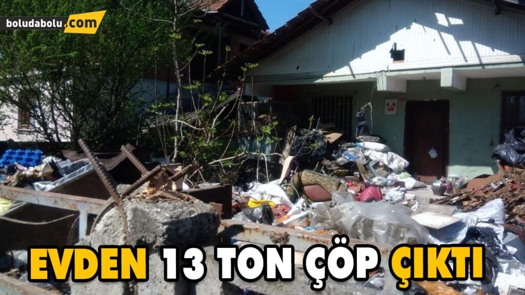 EVDEN 13 TON ÇÖP ÇIKTI EVDEN 13 TON ÇÖP ÇIKTI