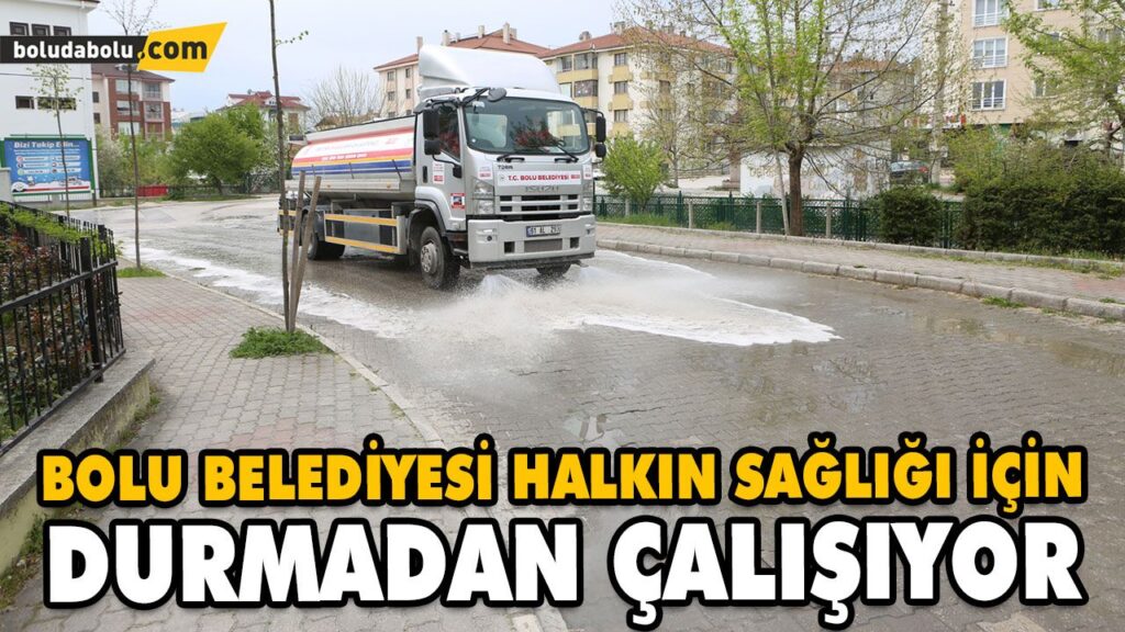 BOLU BELEDİYESİ HALKIN SAĞLIĞI İÇİN DURMADAN ÇALIŞIYOR BOLU BELEDİYESİ HALKIN SAĞLIĞI İÇİN DURMADAN ÇALIŞIYOR