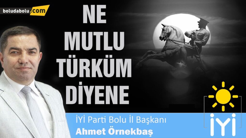“NE MUTLU TÜRKÜM DİYENE” “NE MUTLU TÜRKÜM DİYENE”