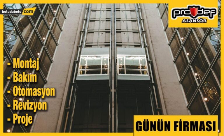 PRODEF ASANSÖR GÜNÜN FİRMASI