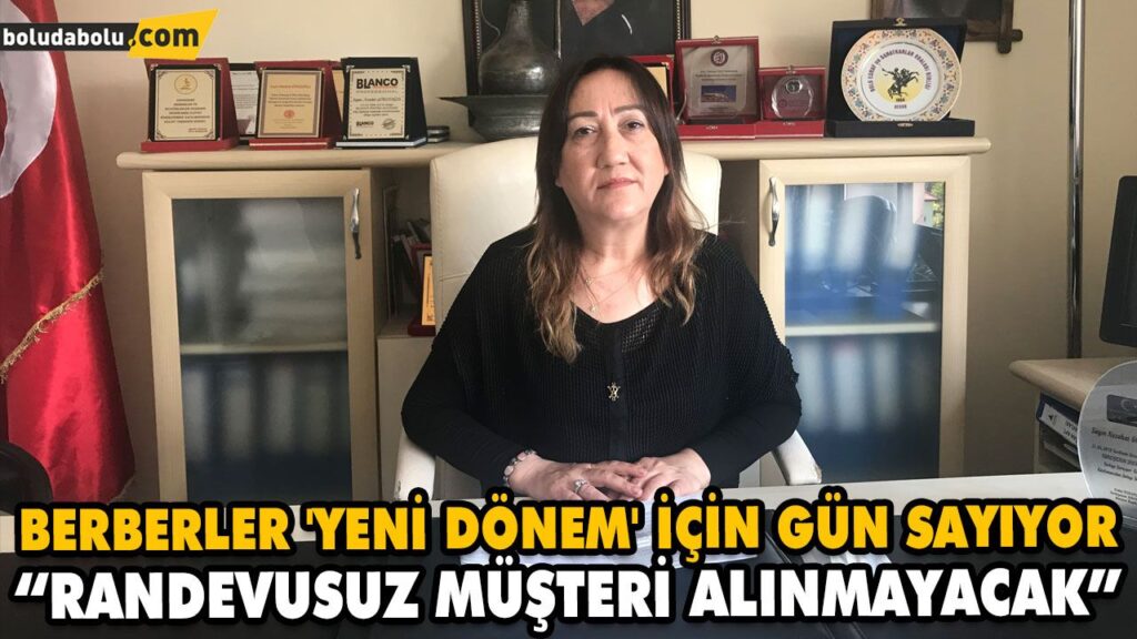 BERBERLER VE KUAFÖRLER AÇILIYOR BERBERLER VE KUAFÖRLER AÇILIYOR