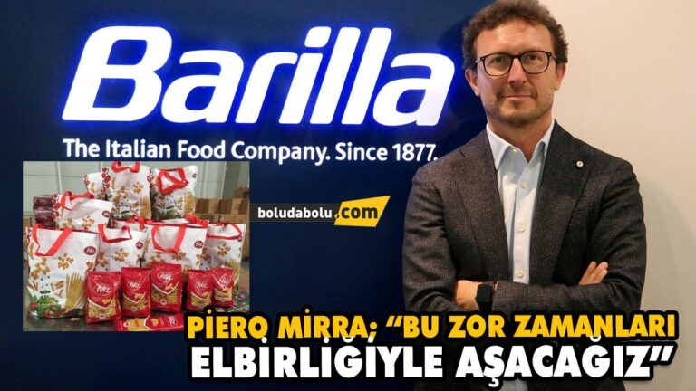 PİERO MİRRA; “BU ZOR ZAMANLARI ELBİRLİĞİYLE AŞACAĞIZ”