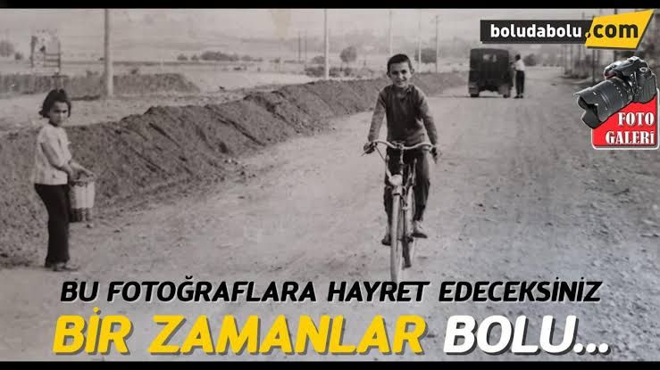 BİR ZAMANLAR BOLU