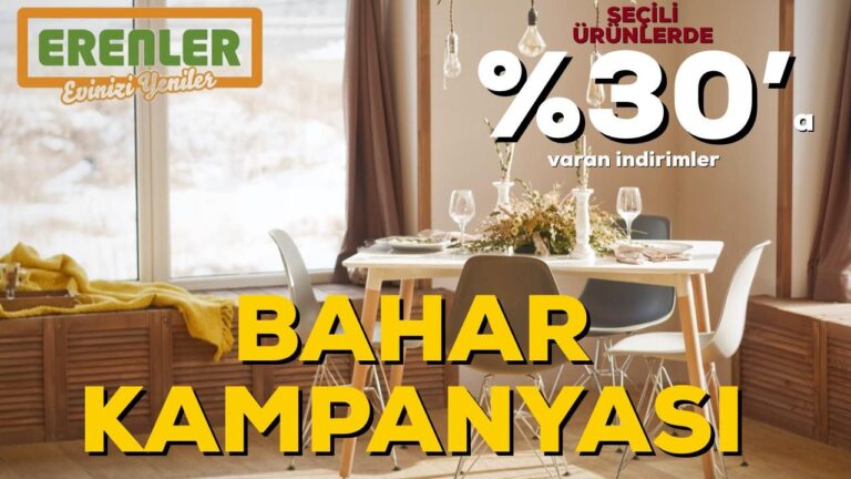 ERENLER MOBİLYA BAHAR KAMPANYASI