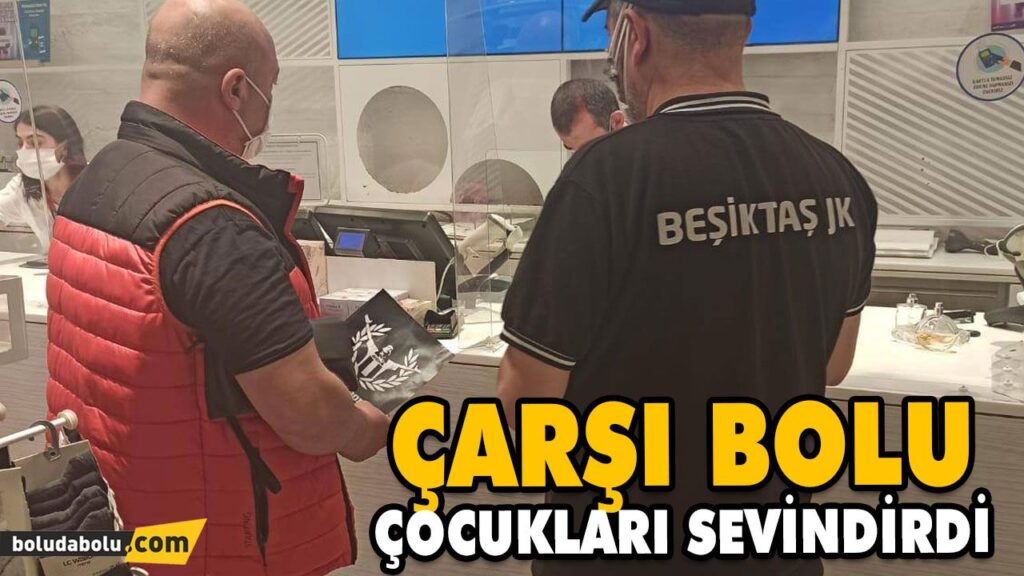 ÇARŞI BOLU ÇOCUKLARI SEVİNDİRDİ ÇARŞI BOLU ÇOCUKLARI SEVİNDİRDİ