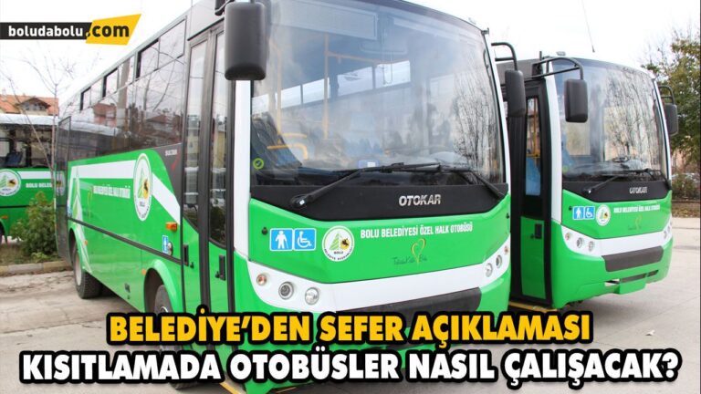 4 GÜNLÜK KISITLAMADA ÖZEL HALK OTOBÜSLERİ ZORUNLU GÖREVLİLER İÇİN SEFER YAPACAK