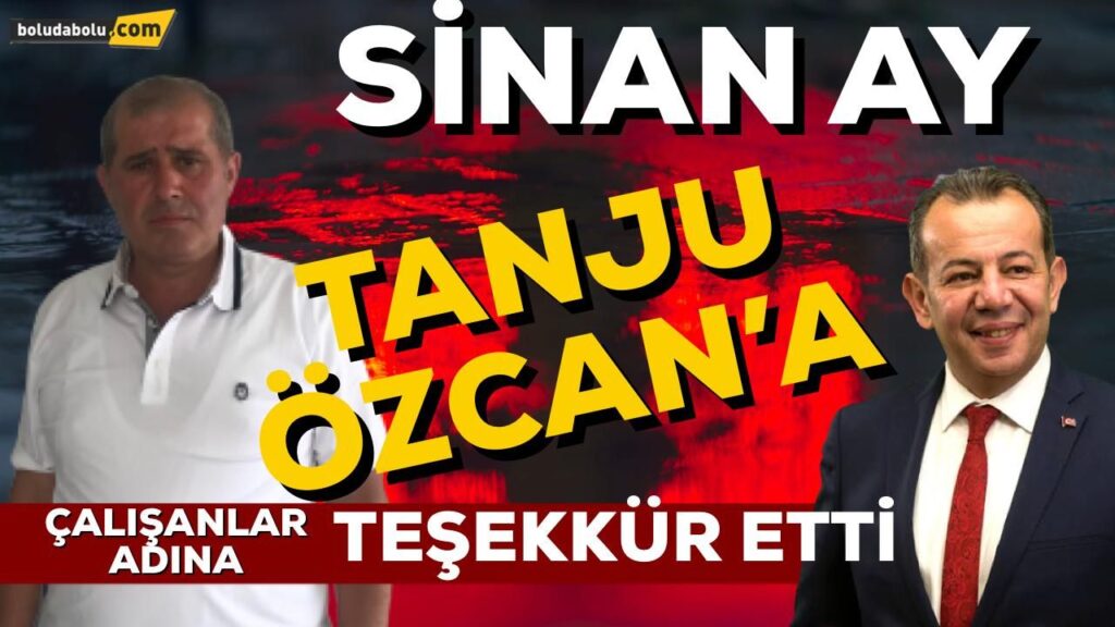 SİNAN AY’DAN TANJU ÖZCAN’A TEŞEKKÜR SİNAN AY’DAN TANJU ÖZCAN’A TEŞEKKÜR