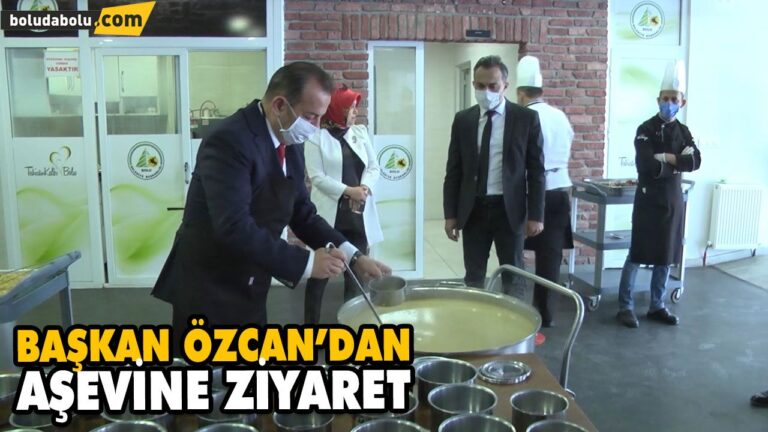 BAŞKAN ÖZCAN’DAN AŞEVİNE ZİYARET