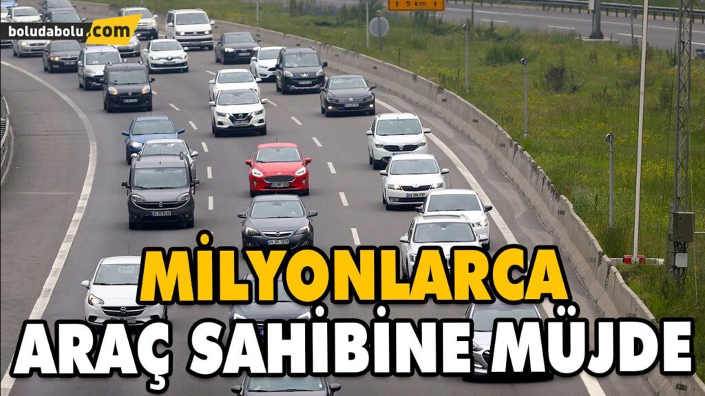 MİLYONLARCA ARAÇ SAHİBİNİ İLGİLENDİRİYOR! MİLYONLARCA ARAÇ SAHİBİNİ İLGİLENDİRİYOR!