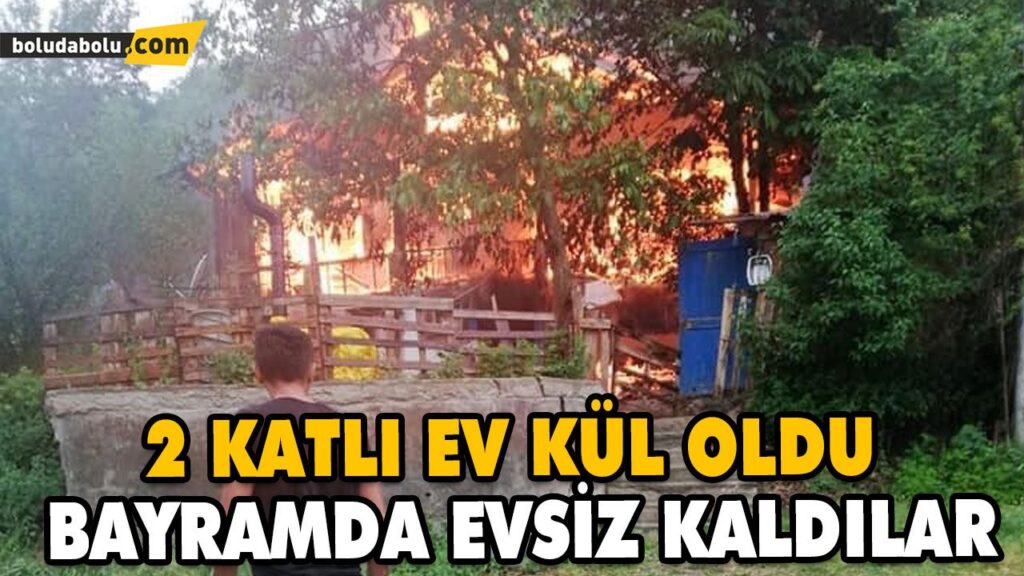 2 KATLI EV KÜL OLDU 2 KATLI EV KÜL OLDU