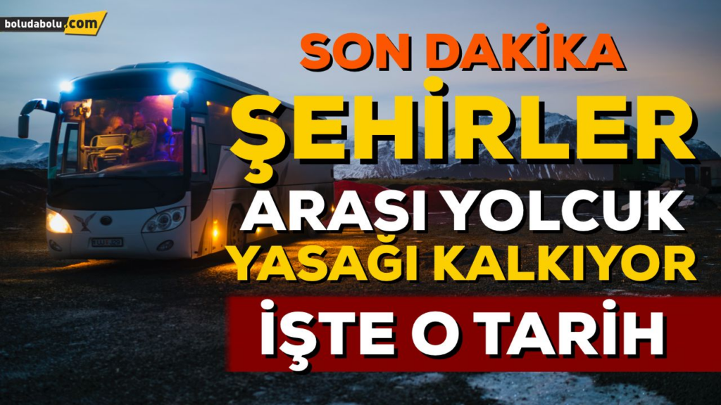 SEYAHAT YASAĞI KALKIYOR