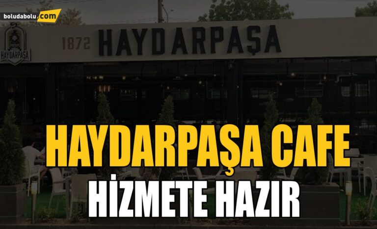 HAYDARPAŞA CAFE HİZMETE HAZIR