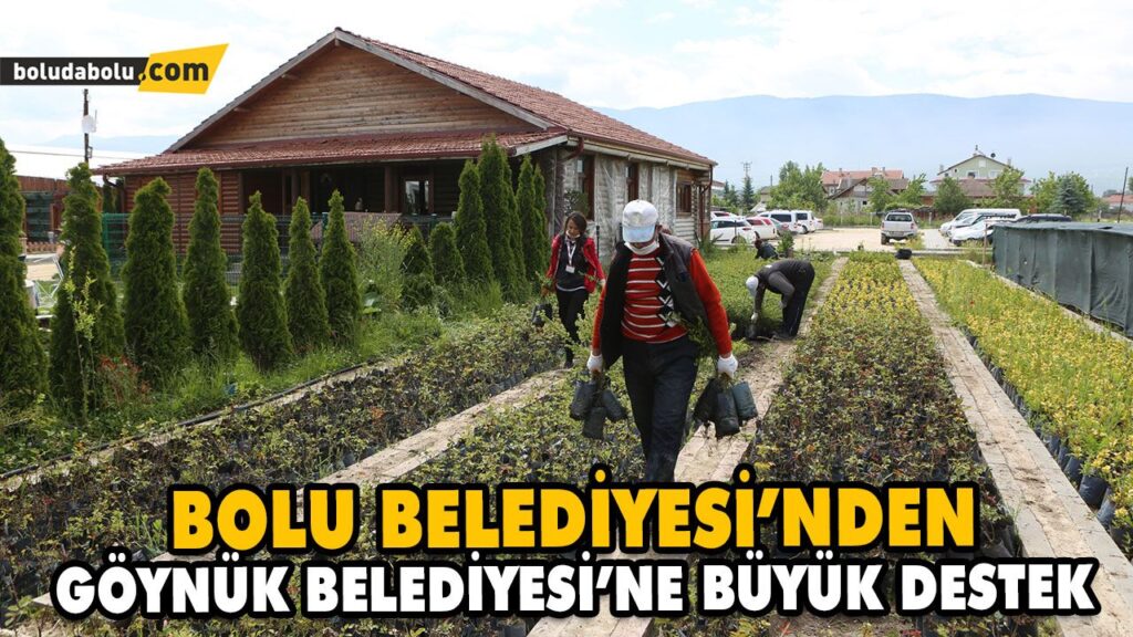 BOLU BELEDİYESİ’NDEN GÖYNÜK BELEDİYESİ’NE BÜYÜK DESTEK