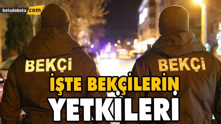 POLİSLER VE BEKÇİLER HANGİ YETKİLERE SAHİPLER?
