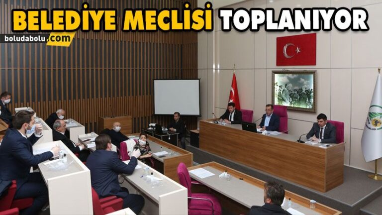 BELEDİYE MECLİSİ TOPLANIYOR