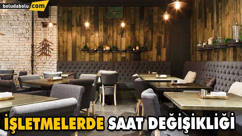 Lokanta, Cafe, Kıraathane Gibi İşletmelerin Kapanış Saati 24.00’e Uzatıldı Lokanta, Cafe, Kıraathane Gibi İşletmelerin Kapanış Saati 24.00’e Uzatıldı