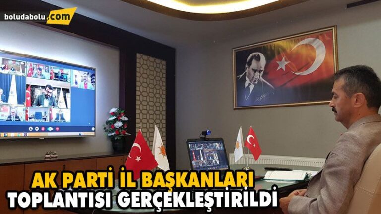 Ak Parti İl Başkanları Toplantısı Gerçekleştirildi