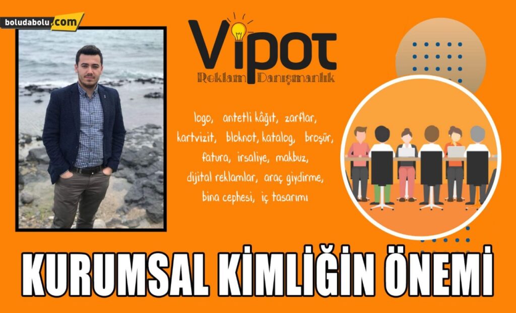 Kurumsal kimliğin önemi nedir? Kurumsal kimliğin önemi nedir?