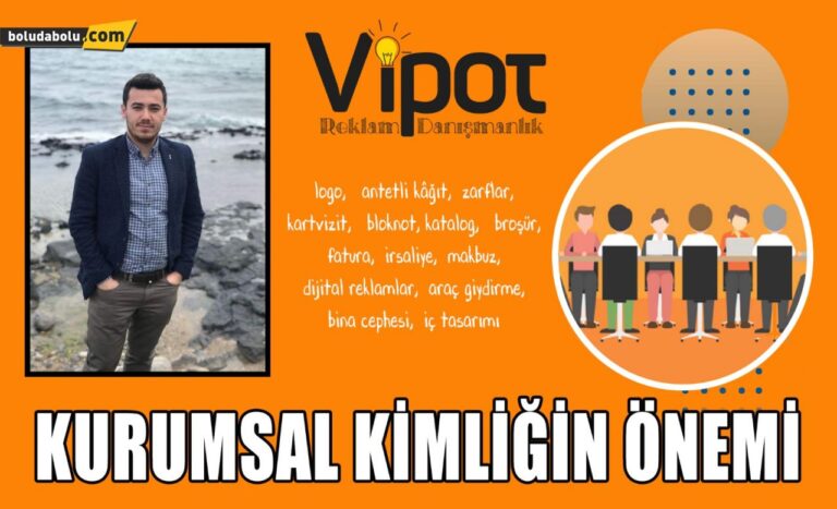 Kurumsal kimliğin önemi nedir?