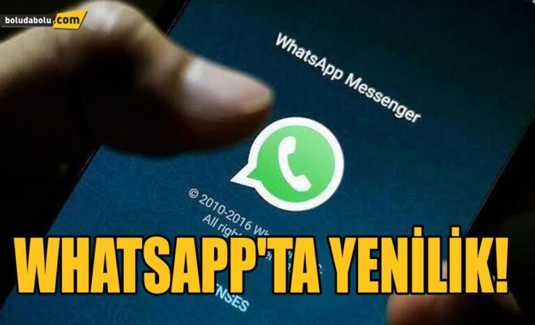 WHATSAPP’TA YENİLİK! ÇEVRİMİÇİ ÖZELLİĞİ KALDIRILDI