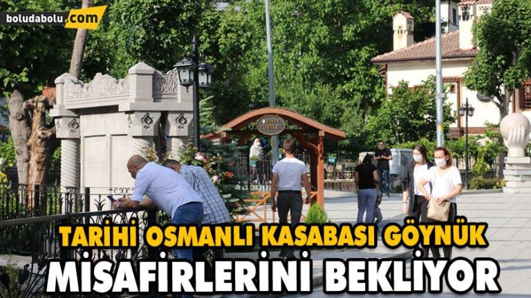 Tarihi Osmanlı Kasabası Göynük Misafirlerini Bekliyor
