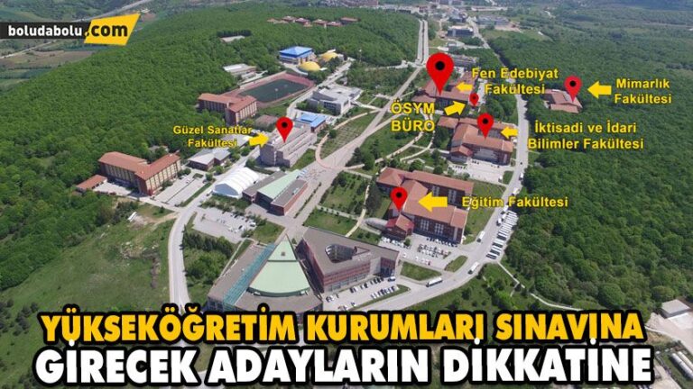 YÜKSEKÖĞRETİM KURUMLARI SINAVINA GİRECEK ADAYLARIN DİKKATİNE