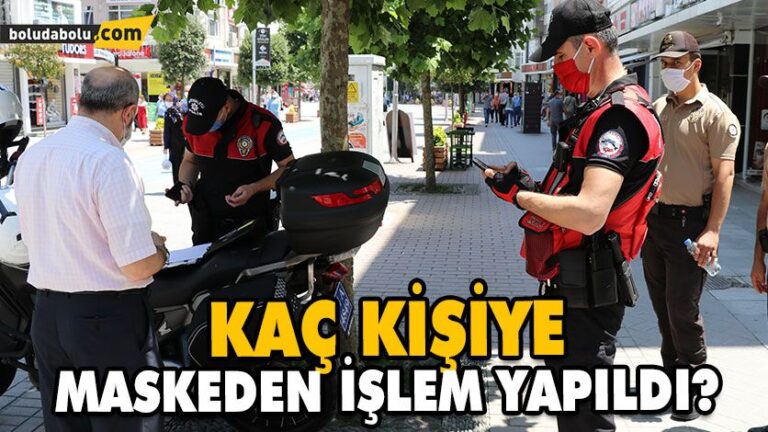 Maske takmayan 240 kişiye idari para cezası kesildi