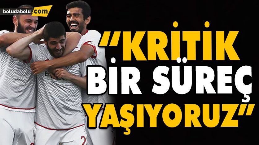 “ÖNEMLİ OLAN TAKIMIN KAZANMASI”